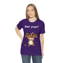 Load image into Gallery viewer, LiLi Rabbit "Need prayer?" Adult Unisex Jersey Short Sleeve Tee