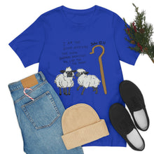 Load image into Gallery viewer, "The Good Shepherd" John 10:11 Adult Unisex Jersey Short Sleeve Tee