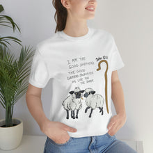Load image into Gallery viewer, "The Good Shepherd" John 10:11 Adult Unisex Jersey Short Sleeve Tee