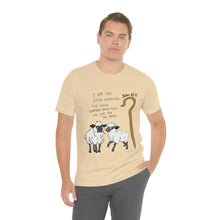 Load image into Gallery viewer, "The Good Shepherd" John 10:11 Adult Unisex Jersey Short Sleeve Tee
