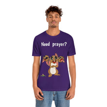 Load image into Gallery viewer, LiLi Rabbit "Need prayer?" Adult Unisex Jersey Short Sleeve Tee
