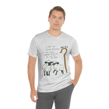 Load image into Gallery viewer, "The Good Shepherd" John 10:11 Adult Unisex Jersey Short Sleeve Tee