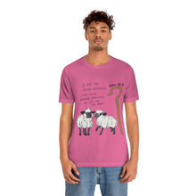 Load image into Gallery viewer, "The Good Shepherd" John 10:11 Adult Unisex Jersey Short Sleeve Tee