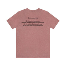 Load image into Gallery viewer, "Be Strong And Courageous:" Adult Unisex Jersey Short Sleeve Tee