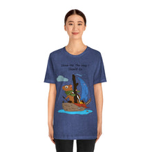 Load image into Gallery viewer, "Show Me The Way I Should Go" Unisex Jersey Short Sleeve Tee