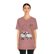 Load image into Gallery viewer, "The Good Shepherd" John 10:11 Adult Unisex Jersey Short Sleeve Tee
