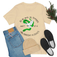 Load image into Gallery viewer, Matthew 10:16 "Wise As Serpents, Innocent As Doves" Adult Unisex Jersey Short Sleeve Tee