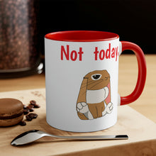 Load image into Gallery viewer, LiLi Rabbit "Not today." 11oz Accent Mug