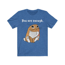 Load image into Gallery viewer, LiLi Rabbit "You are enough." Adult Unisex Jersey Short Sleeve Tee