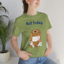 Load image into Gallery viewer, LiLi "Not today" Adult Unisex Jersey Short Sleeve Tee