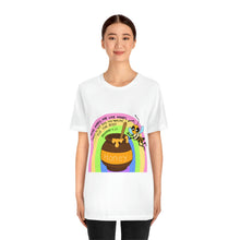 Load image into Gallery viewer, "Kind words are like honey" Unisex Jersey Short Sleeve Tee