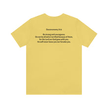 Load image into Gallery viewer, "Be Strong And Courageous:" Adult Unisex Jersey Short Sleeve Tee