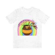 Load image into Gallery viewer, "Kind words are like honey" Unisex Jersey Short Sleeve Tee
