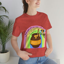 Load image into Gallery viewer, "Kind words are like honey" Unisex Jersey Short Sleeve Tee
