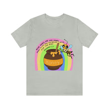 Load image into Gallery viewer, "Kind words are like honey" Unisex Jersey Short Sleeve Tee