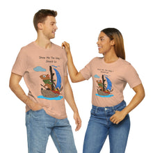 Load image into Gallery viewer, "Show Me The Way I Should Go" Unisex Jersey Short Sleeve Tee