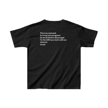 Load image into Gallery viewer, "I Will Be With You" Joshua 1:19 Kids Heavy Cotton™ Tee