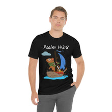 Load image into Gallery viewer, "Show Me The Way I Should Go" Unisex Jersey Short Sleeve Tee