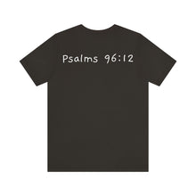 Load image into Gallery viewer, "Joy" Psalm 19:12 Adult Unisex Jersey Short Sleeve Tee