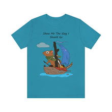 Load image into Gallery viewer, "Show Me The Way I Should Go" Unisex Jersey Short Sleeve Tee