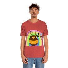 Load image into Gallery viewer, "Kind words are like honey" Unisex Jersey Short Sleeve Tee