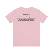 Load image into Gallery viewer, "Be Strong And Courageous:" Adult Unisex Jersey Short Sleeve Tee