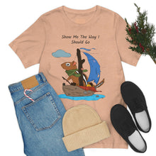 Load image into Gallery viewer, "Show Me The Way I Should Go" Unisex Jersey Short Sleeve Tee