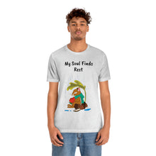 Load image into Gallery viewer, Psalm 62: 1-2 "My Soul Finds Rest" Adult Unisex Jersey Short Sleeve Tee
