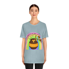 Load image into Gallery viewer, "Kind words are like honey" Unisex Jersey Short Sleeve Tee