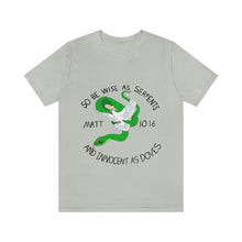 Load image into Gallery viewer, Matthew 10:16 &quot;Wise As Serpents, Innocent As Doves&quot; Adult Unisex Jersey Short Sleeve Tee
