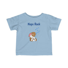 Load image into Gallery viewer, LiLi Rabbit &quot;Naps Rock&quot; Infant Fine Jersey Tee
