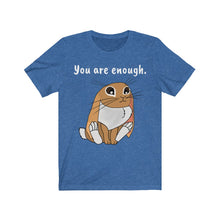 Load image into Gallery viewer, LiLi Rabbit &quot;You are enough.&quot; Adult Unisex Jersey Short Sleeve Tee
