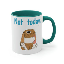 Load image into Gallery viewer, LiLi Rabbit &quot;Not today.&quot; 11oz Accent Mug
