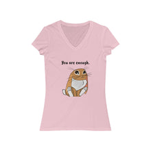 Load image into Gallery viewer, LiLi Rabbit &quot;You are enough.&quot; Adult Women&#39;s Jersey Short Sleeve V-Neck Tee
