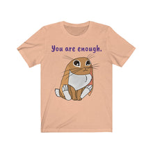 Load image into Gallery viewer, LiLi Rabbit &quot;You are enough.&quot; Adult Unisex Jersey Short Sleeve Tee
